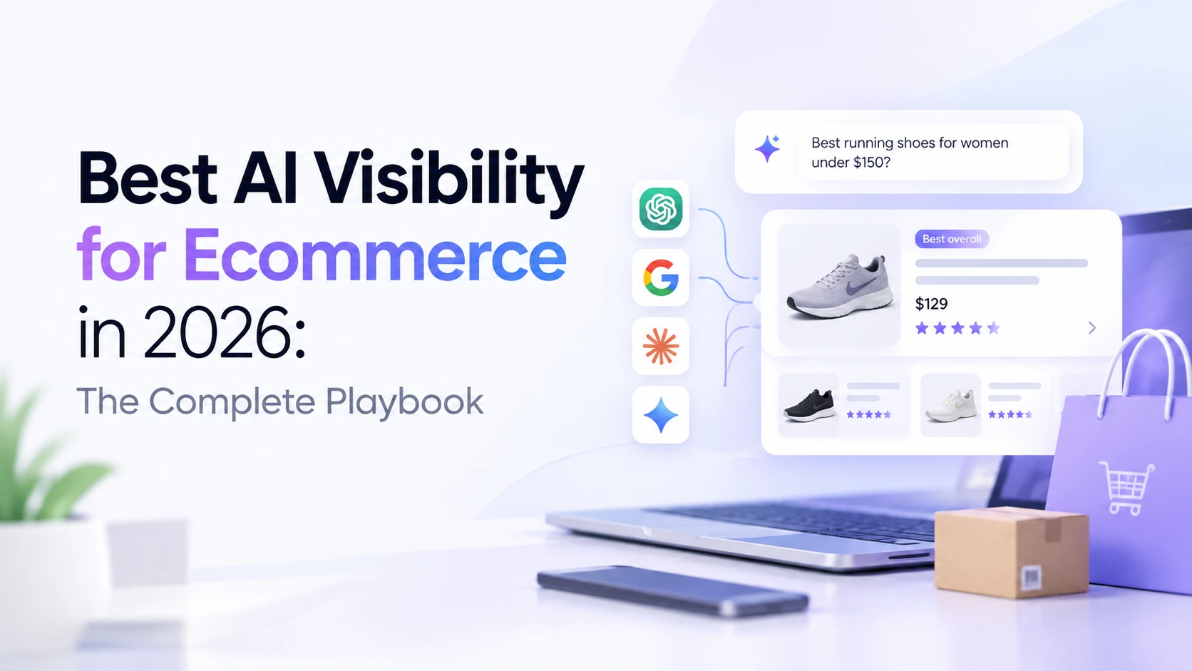 Visibilidad de IA para Ecommerce en 2026: El Manual Completo